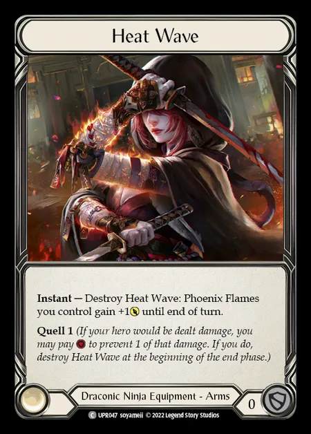 [Draconic Ninja] Heat Wave [UPR047-C]