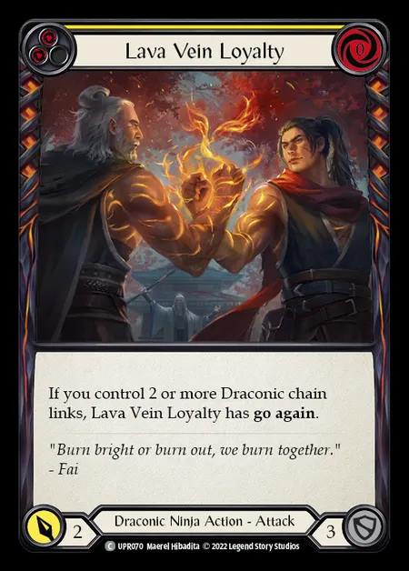 [Draconic Ninja] Lava Vein Loyalty [UPR070-C] (yellow)