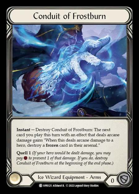 [Ice Wizard] Conduit of Frostburn [UPR125-C]