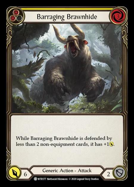 [Generic] Barraging Brawnhide [U-WTR177-C] (yellow)