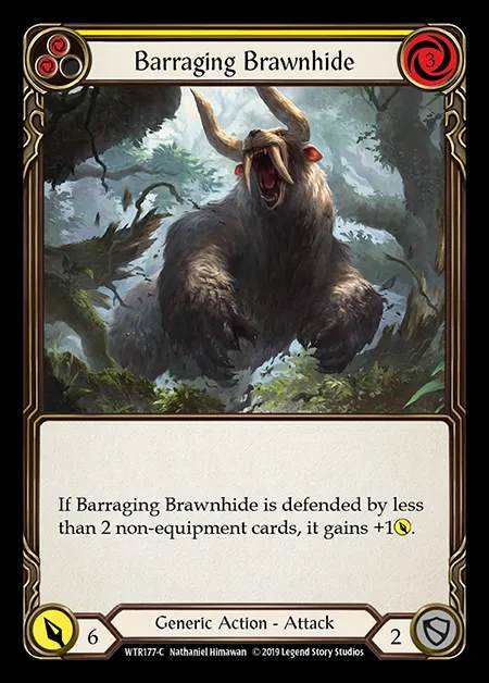 [Generic] Barraging Brawnhide (yellow) [1st-WTR177-C]
